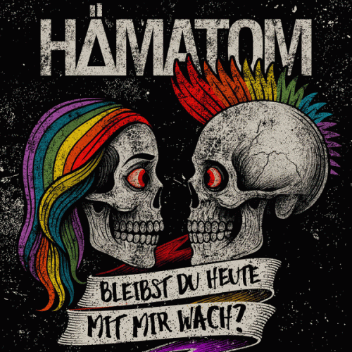 Hämatom : Bleibst Du Heute mit Mir Wach?